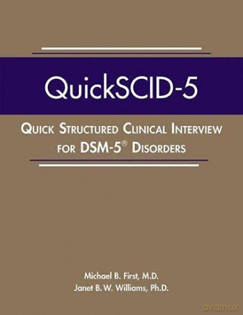Quick Structured Clinical Interview for DSM-5 Disorders (QuickSCID-5) - First MD [KSIĄŻKA]