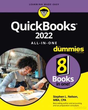 QuickBooks 2022 All-in-One For Dummies (For Dummies (Computer/Tech)) - Stephen L. Nelson [KSIĄŻKA]