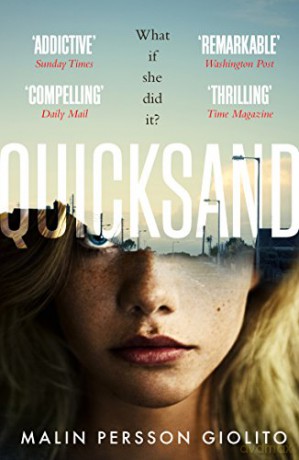 Quicksand: Now a Major Netflix series - Malin Persson Giolito [KSIĄŻKA]