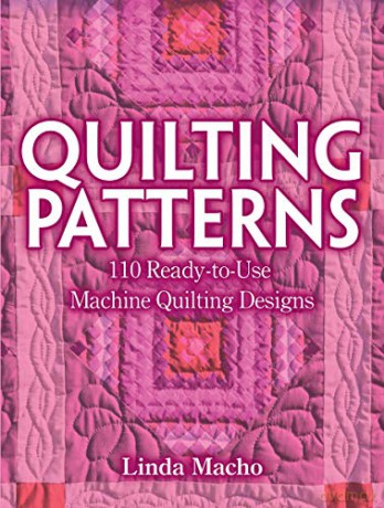 Quilting Patterns: 110 Ready-to-Use Machine Quilting Designs - Linda Macho [KSIĄŻKA]