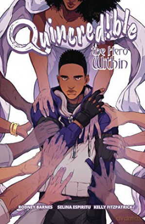 Quincredible Vol. 2, 2: The Hero Within - Rodney Barnes [KOMIKS]