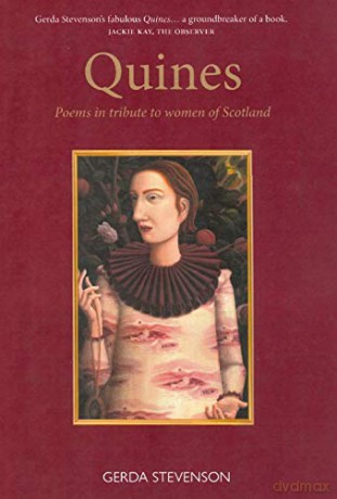 Quines: Poems in tribute to women of Scotland - Gerda Stevenson [KSIĄŻKA]