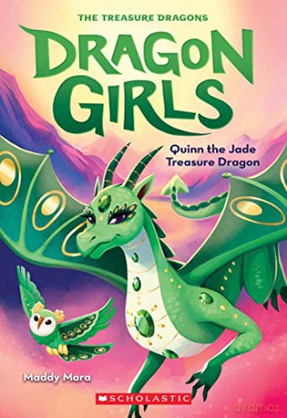 Quinn the Jade Treasure Dragon (Dragon Girls #6): Volume 6 - Maddy Mara [KSIĄŻKA]