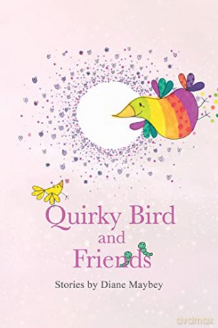 Quirky Bird and Friends - Diane Maybey [KSIĄŻKA]