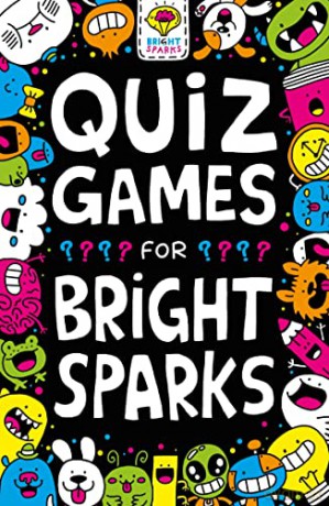 Quiz Games for Bright Sparks: Ages 7 to 9 (Buster Bright Sparks) - Gareth Moore [KSIĄŻKA]