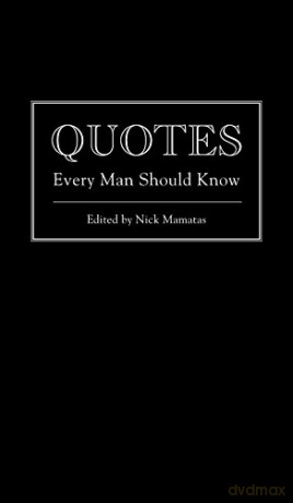 Quotes Every Man Should Know: (Pocket Companions): 12 (Stuff You Should Know) - Nick Mamatas [KSIĄŻKA]