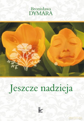 Jeszcze nadzieja [KSIĄŻKA]