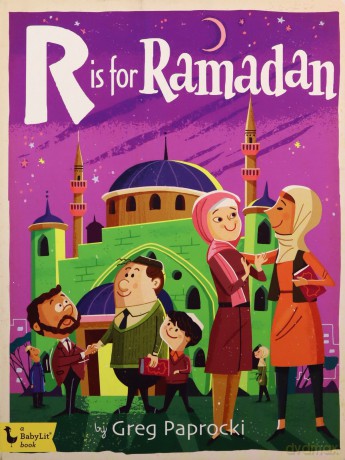 R is for Ramadan (BabyLit Alphabet) - Greg Paprocki [KSIĄŻKA]