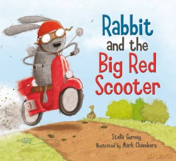 Rabbit and the Big Red Scooter - Mark Chambers [KSIĄŻKA]