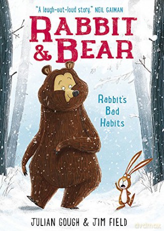 Rabbit's Bad Habits: Book 1 (Rabbit and Bear) - Julian Gough [KSIĄŻKA]