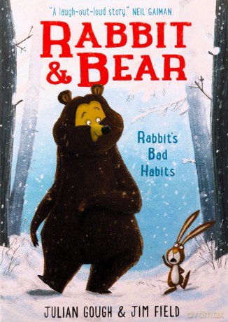 Rabbit's Bad Habits: Book 1 (Rabbit and Bear) - Julian Gough [KSIĄŻKA]
