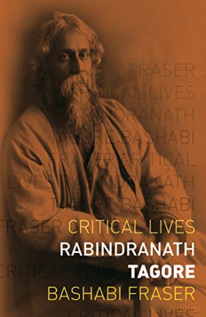 Rabindranath Tagore (Critical Lives) - Bashabi Fraser [KSIĄŻKA]