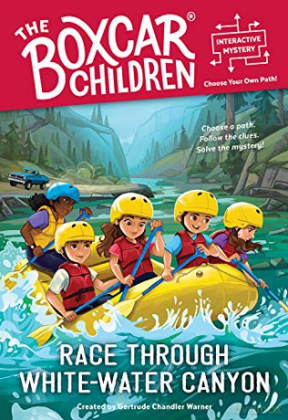Race Through White-Water Canyon (Boxcar Children Interactive Mysteries) [KSIĄŻKA]