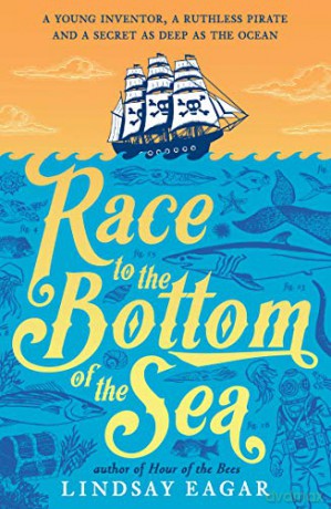Race to the Bottom of the Sea - Lindsay Eagar [KSIĄŻKA]
