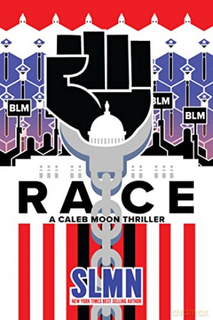 Race: A Black Lives Matter Thriller - Slmn [KSIĄŻKA]