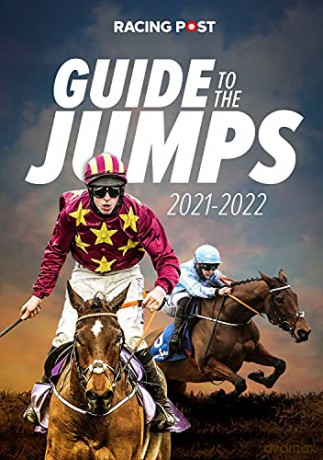 Racing Post Guide to the Jumps 2021-22 - David Dew [KSIĄŻKA]
