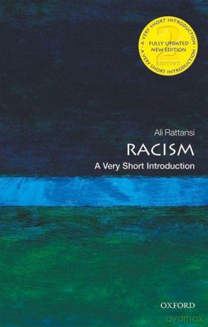 Racism: A Very Short Introduction (Very Short Introductions) - Ali Rattansi [KSIĄŻKA]