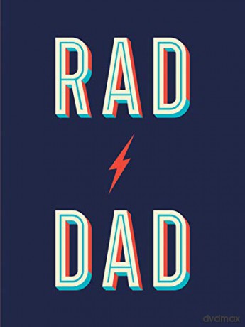 Rad Dad: Cool Quotes and Quips for a Fantastic Father [KSIĄŻKA]