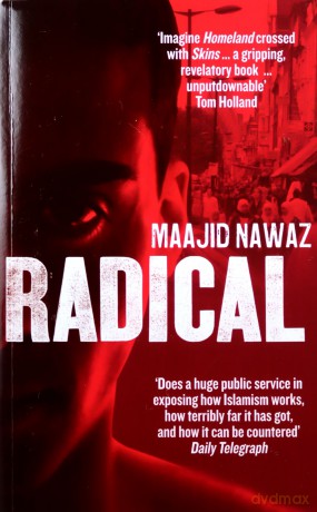 Radical: My Journey from Islamist Extremism to a Democratic Awakening - Maajid Nawaz [KSIĄŻKA]