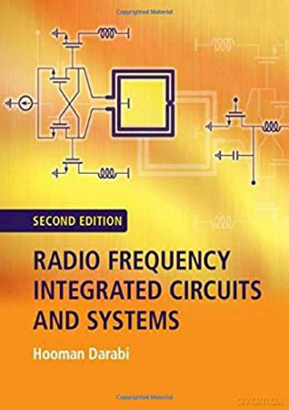 Radio Frequency Integrated Circuits and Systems - Hooman Darabi [KSIĄŻKA]