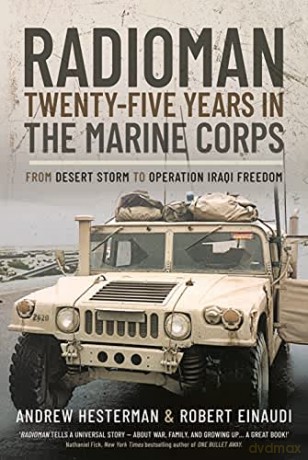 Radioman: Twenty-Five Years in the Marine Corps: From Desert Storm to Operation Iraqi Freedom - Einaudi Robert [KSIĄŻKA]