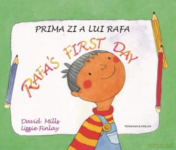 Rafa's first day Romanian and English - David Mills [KSIĄŻKA]
