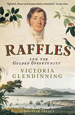 Raffles: And the Golden Opportunity - Victoria Glendinning [KSIĄŻKA]