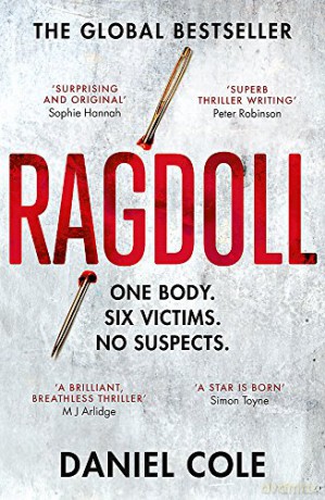 Ragdoll: The thrilling Sunday Times bestseller everyone is talking about: Now a major TV series (A Ragdoll Book) - Daniel Cole [KSIĄŻKA]