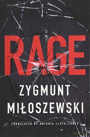 Rage - Zygmunt Miłoszewski [KSIĄŻKA]