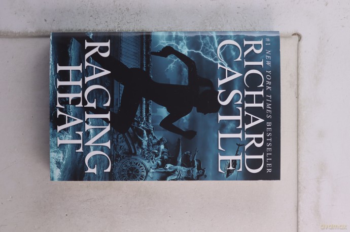 Raging Heat (Castle) (Nikki Heat 6) - Richard Castle [KSIĄŻKA]