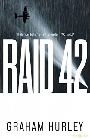 Raid 42: Volume 4 (Spoils of War) - Graham Hurley [KSIĄŻKA]