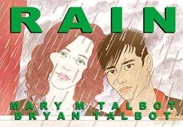 Rain - Bryan and Mary Talbot [KOMIKS]