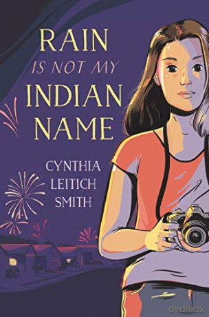 Rain Is Not My Indian Name - Cynthia L. Smith [KSIĄŻKA]
