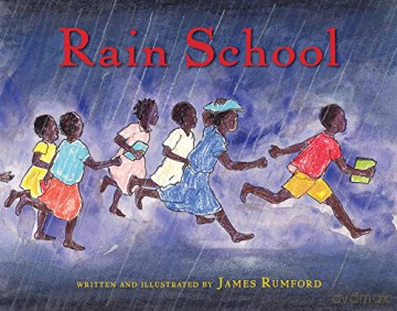 Rain School - James Rumford [KSIĄŻKA]
