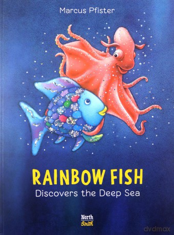 Rainbow Fish Discovers the Deep Sea - Marcus Pfister [KSIĄŻKA]