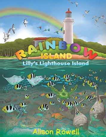 Rainbow Island: Lilly's Lighthouse Island - Alison Rowell [KSIĄŻKA]