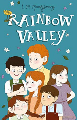 Rainbow Valley (Anne of Green Gables, Book 7) (Anne of Green Gables: The Complete Collection) - L. M. Montgomery [KSIĄŻKA]