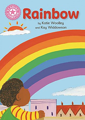 Rainbow: Independent Reading Pink 1B Non-fiction (Reading Champion) - Katie Woolley [KSIĄŻKA]