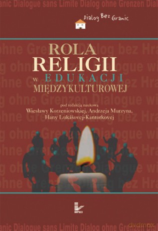 Rola religii w edukacji międzykulturowej [KSIĄŻKA]