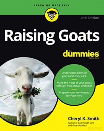 Raising Goats For Dummies - Cheryl K. Smith [KSIĄŻKA]