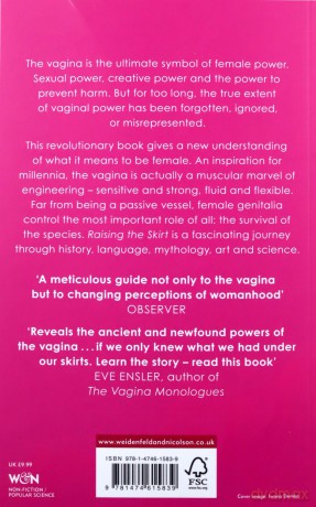 Raising the Skirt: The Unsung Power of the Vagina - Catherine Blackledge [KSIĄŻKA]
