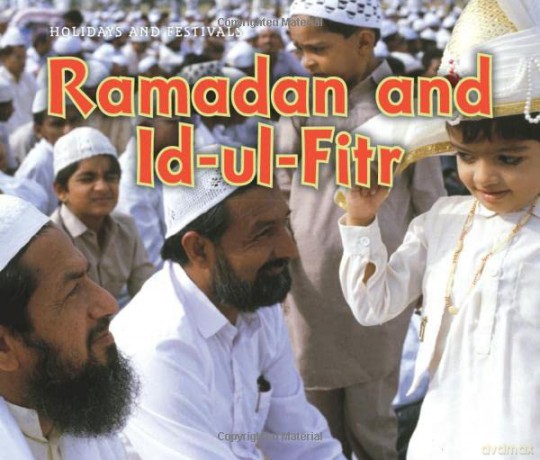 Ramadan and Id-ul-Fitr (Holidays and Festivals) - Nancy Dickmann [KSIĄŻKA]
