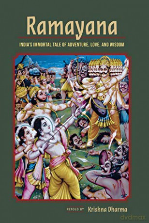 Ramayana: India's Immortal Tale of Adventure, Love, and Wisdom - Krishna Dharma [KSIĄŻKA]