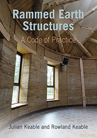 Rammed Earth Structures: A Code of Practice - Julian Keable [KSIĄŻKA]