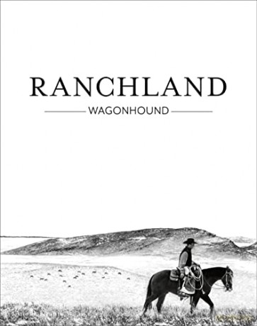 Ranchland: Wagonhound (Anouk Masson Krantz) - Anouk Masson Krantz [KSIĄŻKA]