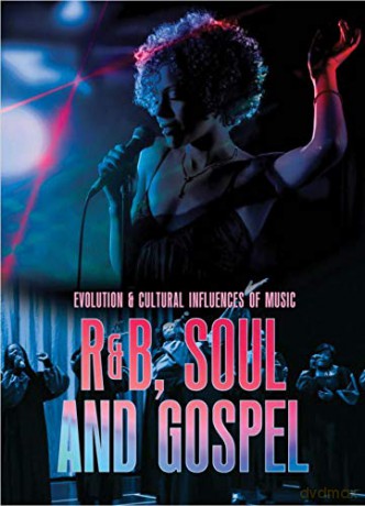 RandB, Soul and Gospel (Evolution and Cultural Influences of Music) - Eric Benac [KSIĄŻKA]
