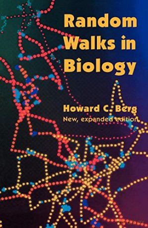Random Walks in Biology: New and Expanded Edition - Howard C. Berg [KSIĄŻKA]