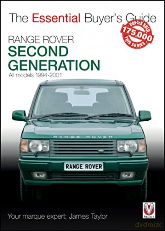 Range Rover: Second Generation 1994-2001 (The Essential Buyer's Guide) - James Taylor [KSIĄŻKA]