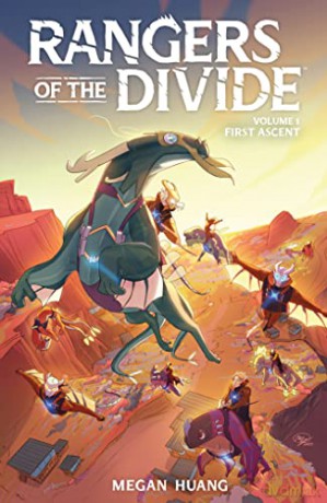 Rangers Of The Divide: First Ascent - Huang [KSIĄŻKA]