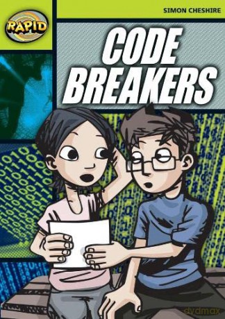 Rapid Reading: Code Breakers (Stage 6 Level 6A) - Simon Cheshire [KSIĄŻKA]